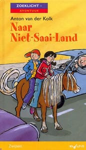 Naar Niet-Saai-Land - Van der Kolk, Anton Van Der Kolk