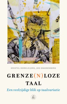 Grenze(n)loze taal - Kristel Doreleijers, Jos Swanenberg