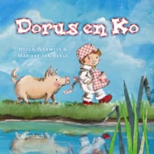 Dorus en Ko - Helga Warmels, Marieke ten Berge