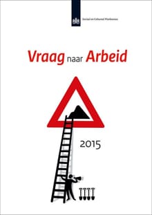 Vraag naar arbeid 2015 - Patricia van Echtelt, Roelof Schellingerhout, ...