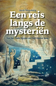 Een reis langs de mysteriën - Jacob Slavenburg
