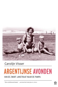 Argentijnse avonden - Carolijn Visser