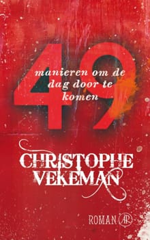 49 manieren om de dag door te komen - Christophe Vekeman