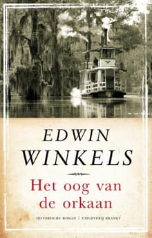 Het oog van de orkaan - Edwin Winkels