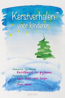 Kerstverhalen voor kinderen /3 - Annemarie ten Brinke, Helga Warmels, ...