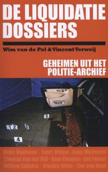 De liquidatie dossiers - Wim van de Pol, Vincent Verweij