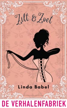 Zilt & zoet - Linda Babel