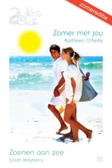 Zomer met jou ; Zoenen aan zee - Kathleen O'Reilly, Sarah Mayberry