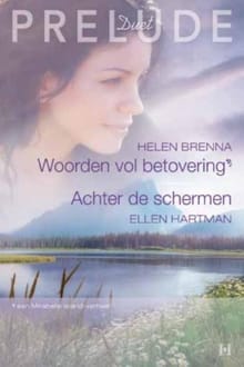 Woorden vol betovering ; Achter de schermen - Helen Brenna, Ellen Hartman