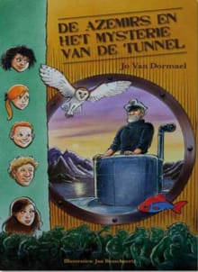 De Azemirs en het mysterie van de tunnel - Jo van Dormael