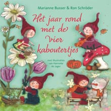 Het jaar rond met de vier kaboutertjes - Marianne Busser, Ron Schröder