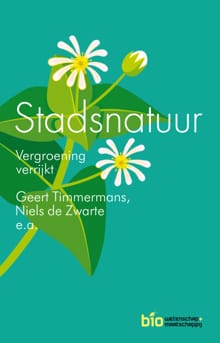 Stadsnatuur - Geert Timmermans, Niels de Zwarte