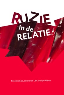 Ruzie in de relatie - Friedrich Glasl, Lianne van Lith, ...