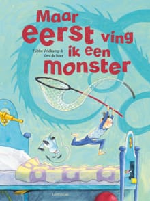 Maar eerst ving ik een monster - Tjibbe Veldkamp