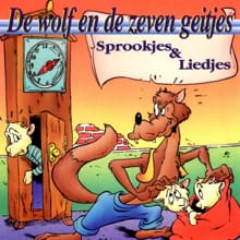 De wolf en de zeven geitjes - Gebroeders Grimm, Jean de la Fontaine, ...