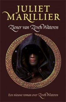 Ziener van de Zeven Wateren - Juliet Marillier