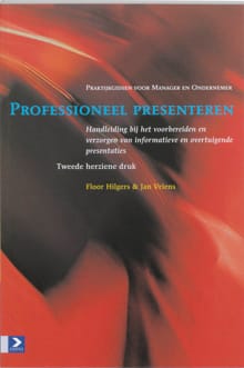 Professioneel presenteren - F. Hilgers, Jacques Vriens