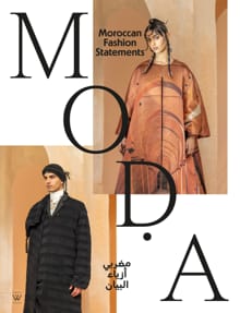 MODA. Moroccan Fashion Statements - Zineb Seghrouchni, Ninke Bloemberg