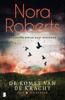 De komst van de kracht - Nora Roberts,  GrootenBrink Vertalingen