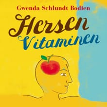 Hersenvitaminen - Gwenda Schlundt Bodien