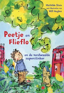 Peetje en Flieflo en de verdwaalde superstinker - Mathilde Stein