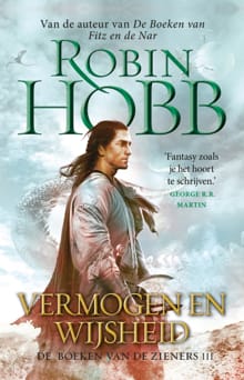 Vermogen en Wijsheid - Robin Hobb