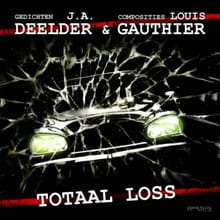 Totaal Loss - Louis Gauthier, J.A. Deelder, ...