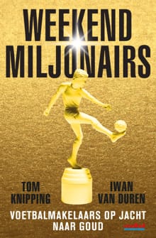 Weekendmiljonairs - Tom Knipping, Iwan van Duren