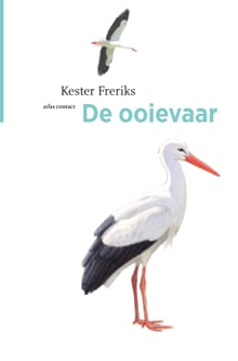 De ooievaar - Kester Freriks