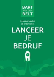 Lanceer je bedrijf - Bart van den Belt