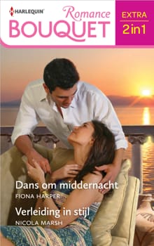 Dans om middernacht / Verleiding in stijl - Fiona Harper, Nicola Marsh