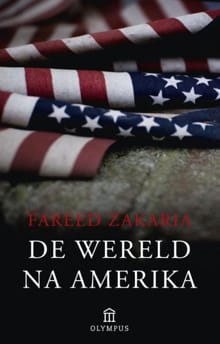Wereld na Amerika - Fareed Zakaria