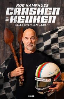 Crashen in de keuken - Rob Kamphues