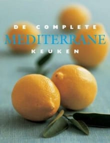 De complete mediterrane keuken -  ,  ONBEKEND