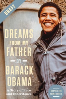 Dreams from My Father (Adapted for Young Adults) - Barack Obama