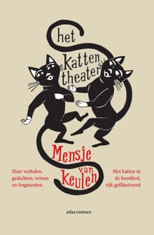 Het kattentheater - Mensje van Keulen