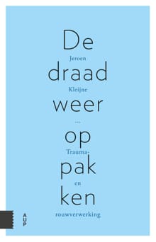 De draad weer oppakken - Jeroen Kleijne