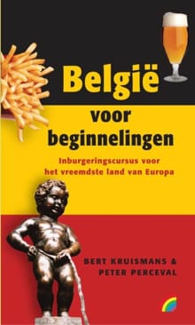 België voor beginnelingen - Bert Kruismans, B. Kruismans, ...