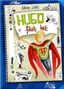 Hugo fikst het - Sabine Zett