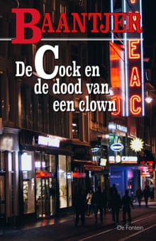 De Cock en de dood van een clown - A.C. Baantjer