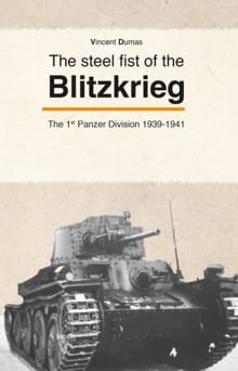 The steel fist of the Blitzkrieg - Vincent Dumas