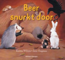 Beer snurkt door - Karma Wilson