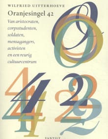 Oranjesingel 42 - Wilfried Uitterhoeve