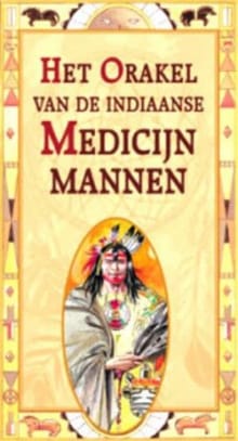 Het orakel van de Indiaanse medicijnmannen -  ONBEKEND