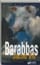 Barabbas
