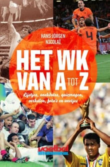 Het WK van A tot Z - Hans-Jörgen Nicolaï, Hans-Jorgen Nicolaï