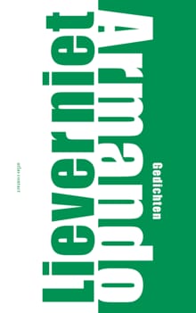 Liever niet -  Armando