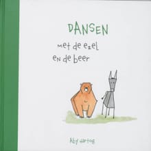 Dansen met de ezel en de beer - Aby Hartog