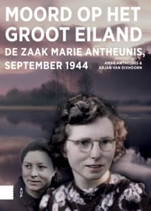 Moord op het Groot Eiland - Amar Antheunis, Arjan van Dixhoorn
