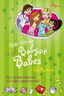 Hier zijn de Babysit Babes - Els Ruiters
